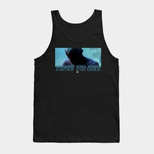 Roy Batty Time To Die Tank Top